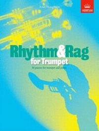 Enlarge image Cover: Rhythm & Rag for Trumpet - Associated Board of the Royal Schools of Music
