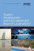Cover: Tourism Development and the Environment: Beyond Sustainability? - Earthscan Ltd