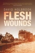 Cover: Flesh Wounds - Spellmount Publishers Ltd