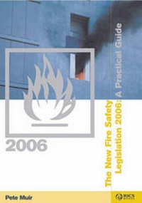 Abbildung von: The New Fire Safety Legislation 2006 - RICS Books