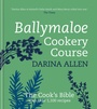 Cover: Ballymaloe Cookery Course: Revised Edition - Kyle Cathie