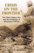 Cover: Crisis on the Frontier - Spellmount Publishers Ltd