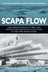 Enlarge image Cover: Scapa Flow - Spellmount Publishers Ltd
