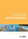 Cover: Planning and Installing Solar Thermal Systems - Earthscan Ltd