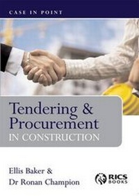 Enlarge image Cover: Tendering and Procurement in Construction - RICS Books