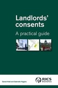 Cover: Landlords' Consents: A Practical Guide - RICS Books
