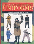 Cover: 20th Century Military Uniforms - Grange Books Ltd