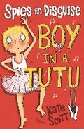Cover: Boy in a Tutu - Piccadilly Press