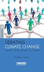 Cover: Debating Climate Change - Earthscan Ltd