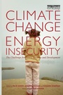 Cover: Climate Change and Energy Insecurity - Earthscan Ltd