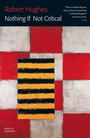 Cover: Nothing If Not Critical - The Harvill Press