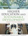 Cover: Higher Education and Sustainable Development - Earthscan Ltd