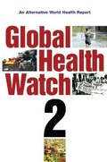 Cover: Global Health Watch 2 - Zed Books Ltd