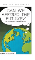 Cover: Can We Afford the Future? - Zed Books Ltd