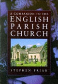 Cover: A Companion to the English Parish Church - Bramley Books