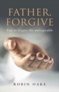 Cover: Father Forgive - Authentic Publishers