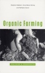 Cover: Organic Farming - Zed Books Ltd