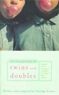 Cover: The Virago Book Of Twins And Doubles - Virago Press Ltd