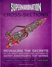Enlarge image Cover: Supermarionation Cross-sections - Carlton Books Ltd