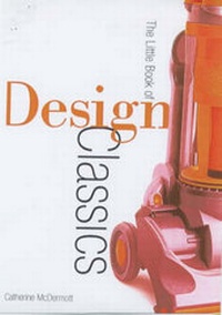 Enlarge image Cover: Design Museum Little Book of Design Classics - Carlton Books Ltd