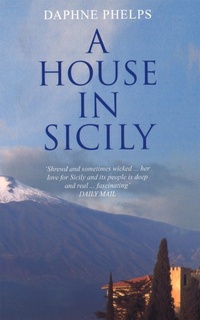 Abbildung von: A House in Sicily - Virago Press Ltd
