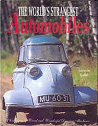 Enlarge image Cover: The World's Strangest Automobiles - Grange Books Ltd