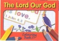 Enlarge image Cover: Colouring Book - Lord Our God - Trinitarian Bible Society