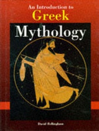 Enlarge image Cover: An Introduction to Greek Mythology - Grange Books Ltd