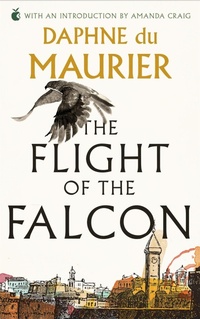 Enlarge image Cover: The Flight Of The Falcon - Virago Press Ltd