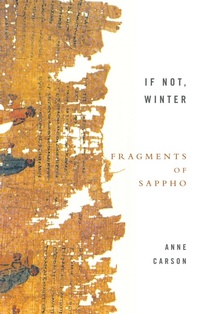 Bild: If Not, Winter: The Complete Fragments of Sappho - Virago Press Ltd