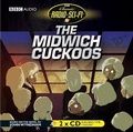 Cover: The Midwich Cuckoos (Classic Radio Sci-Fi) - BBC Physical Audio