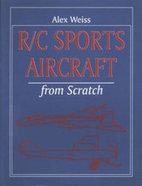 Enlarge image Cover: R/C Sports Aircraft from Scratch - Special Interest Model Books