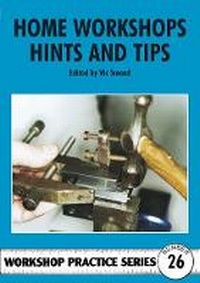Enlarge image Cover: Home Workshop Hints and Tips - Special Interest Model Books