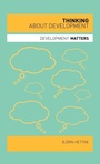 Cover: Thinking about Development - Zed Books Ltd