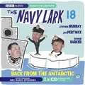 Cover: The Navy Lark: Back from the Antartic Volume 18 - BBC Physical Audio