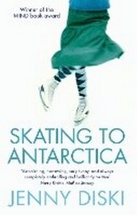 Abbildung von: Skating To Antarctica - Virago Press Ltd