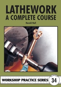 Enlarge image Cover: Lathework - A Complete Course - Special Interest Model Books