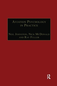 Bild vergrößern Bild: Aviation Psychology in Practice - Ashgate Publishing Limited