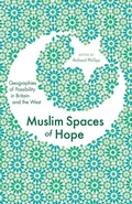 Cover: Muslim Spaces of Hope - Zed Books Ltd