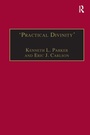 Cover: 'Practical Divinity' - Ashgate Publishing Limited