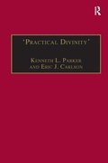 Cover: 'Practical Divinity' - Ashgate Publishing Limited