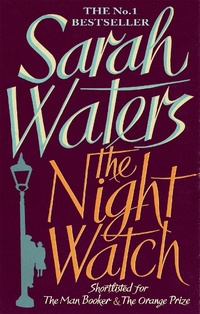 Enlarge image Cover: The Night Watch - Virago Press Ltd