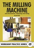 Cover: The Milling Machine - Special Interest Model Books