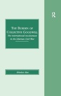 Cover: The Burden of Collective Goodwill - Ashgate Publishing Limited