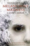 Cover: Melancholy Madness (A Coroners Casebook) - The Mercier Press