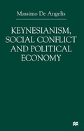 Cover: Keynesianism, Social Conflict and Political Economy - Palgrave Macmillan