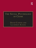 Cover: The Social Psychology of Crime - Ashgate Publishing Limited