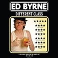 Cover: Ed Byrne: Different Class - Sound Entertainment Limited