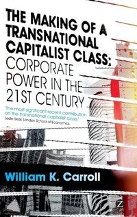 Enlarge image Cover: The Making of a Transnational Capitalist Class - Zed Books Ltd