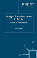 Cover: Foreign Direct Investment in Russia - Palgrave Macmillan